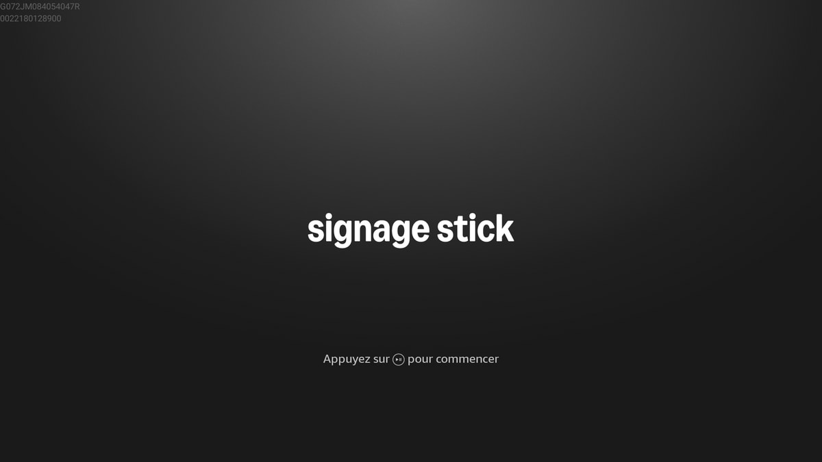 signage stick press play